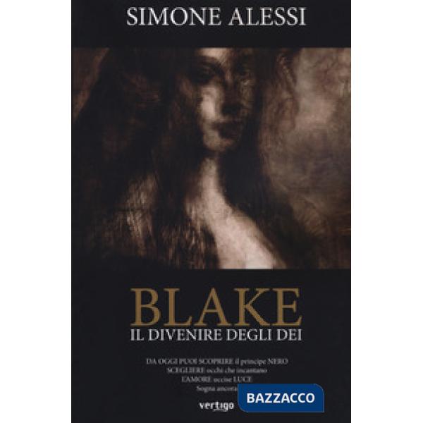 Divenire degli dei. Blake (Il)