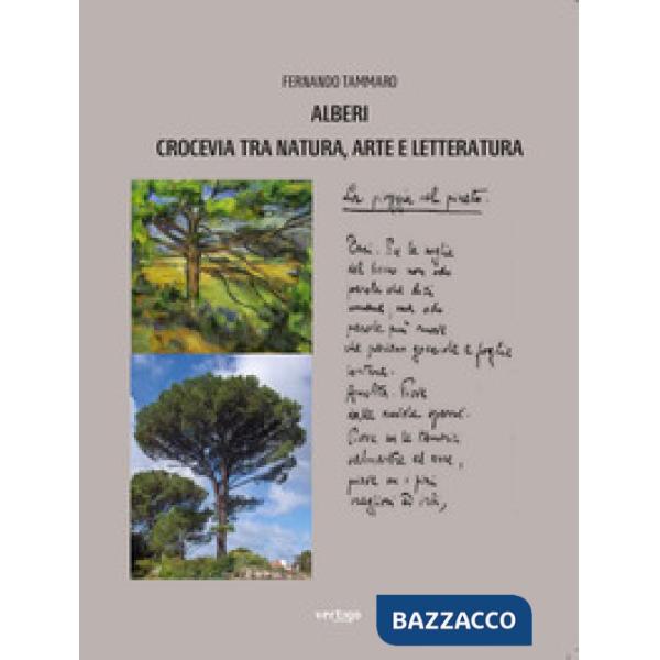 Alberi crocevia tra natura, arte e letteratura