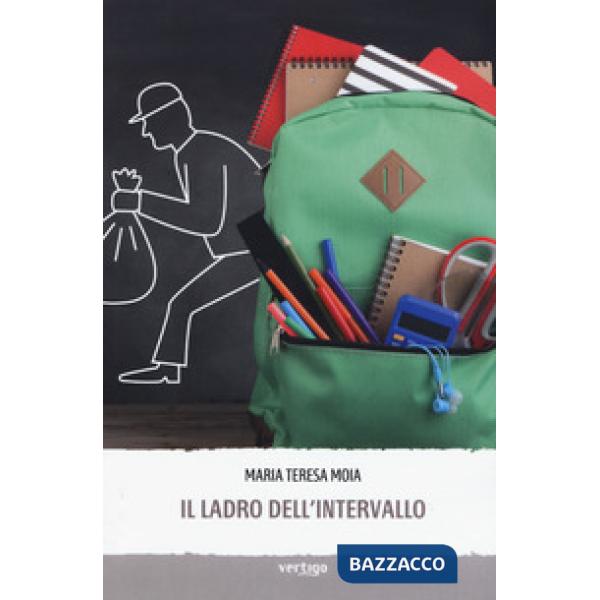 Ladro dell'intervallo (Il)