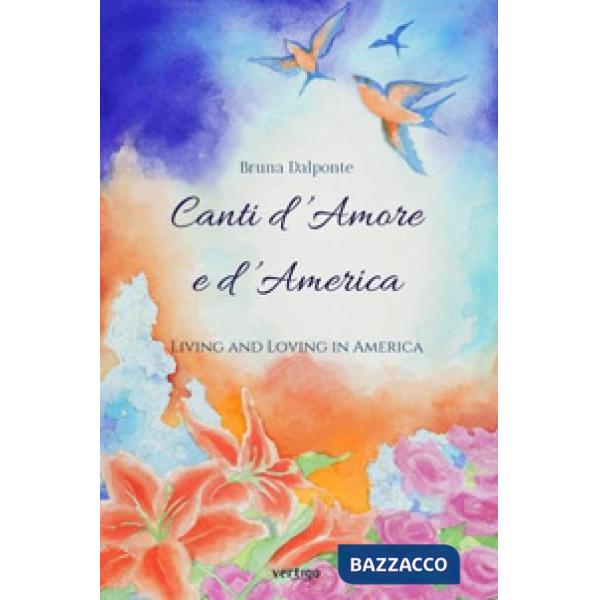 Canti d'amore e d'America