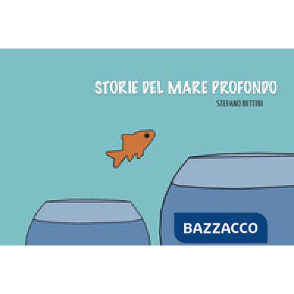 Storie del mare profondo