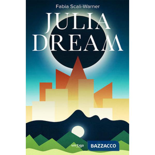 Julia Dream