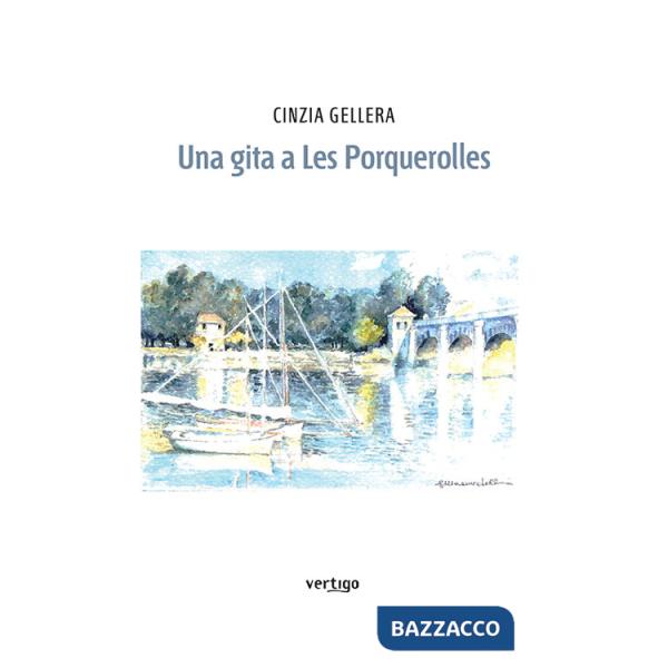 Gita a Les Porquerolles (Una)