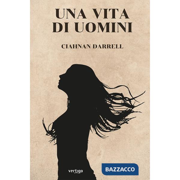 Vita di uomini (Una)