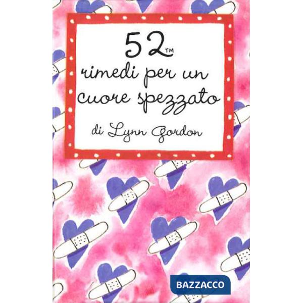 52 rimedi per un cuore spezzato. Carte