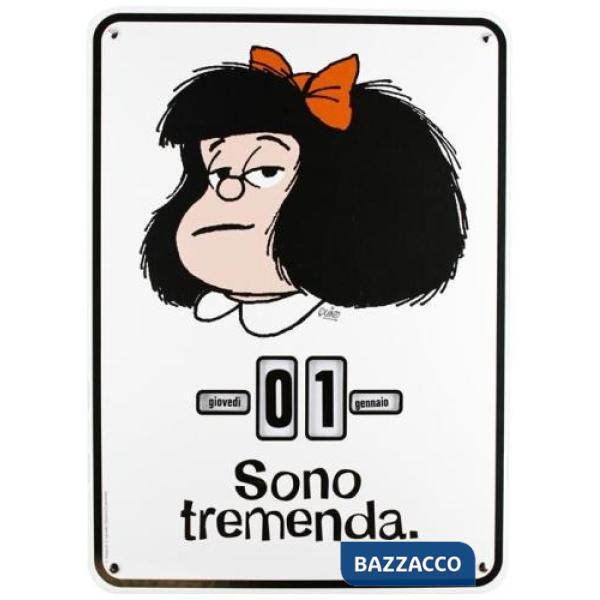 Mafalda. Sono tremenda. Calendario perpetuo