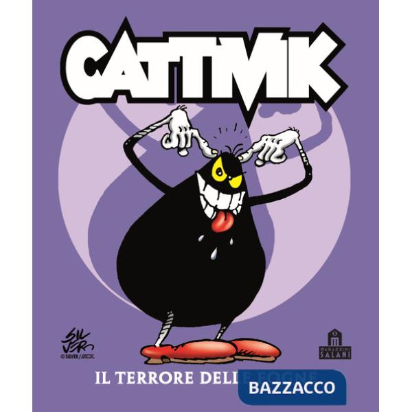 Terrore delle fogne. Cattivik (Il). Vol. 1