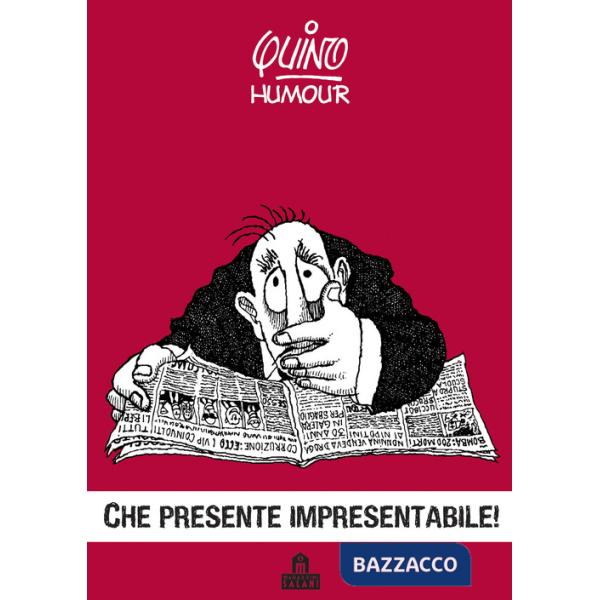 Che presente impresentabile!