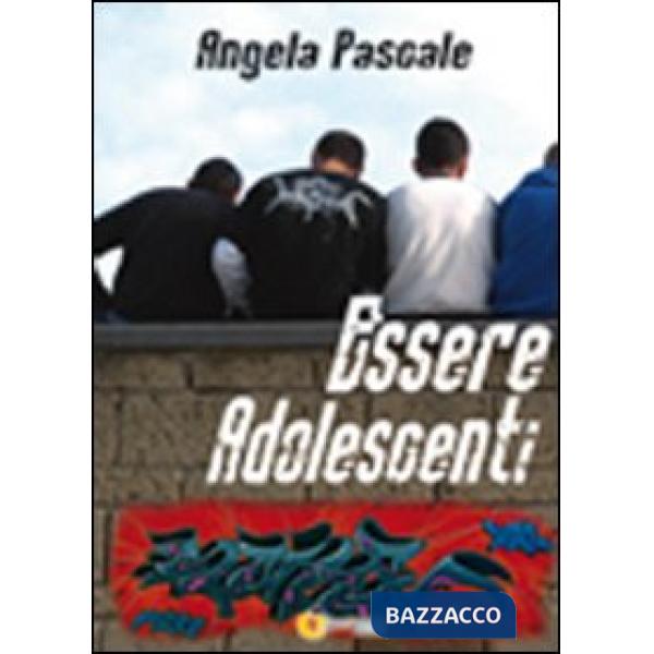 Essere adolescenti