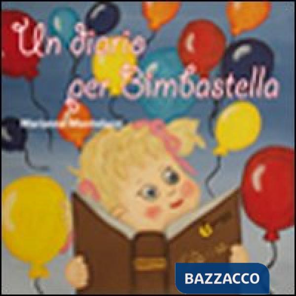 Diario per Bimbastella (Un)