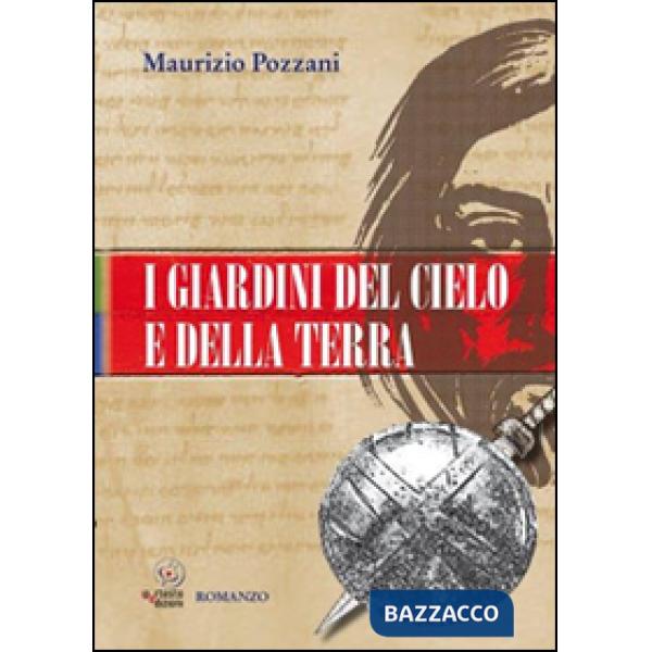 Giardini del cielo e della terra (I)