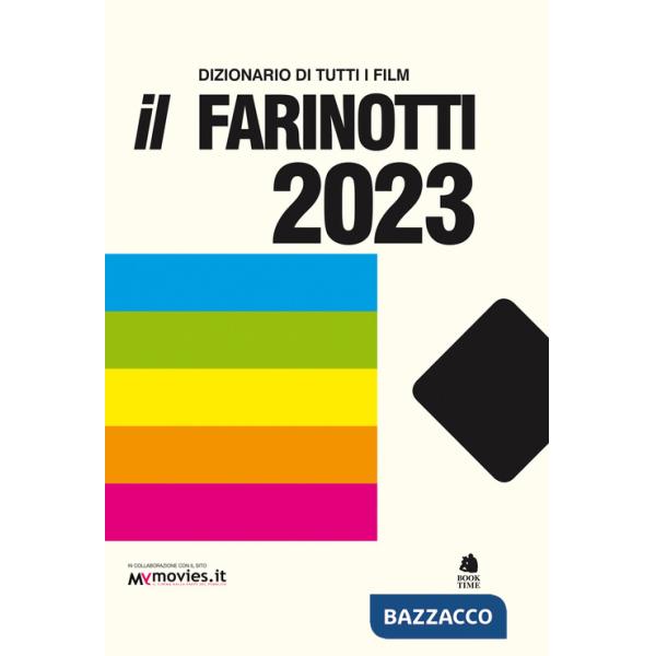 Farinotti 2023. Dizionario di tutti i film (Il)