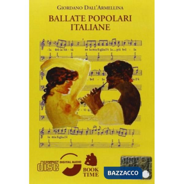 Ballate popolare italiane. Con CD Audio