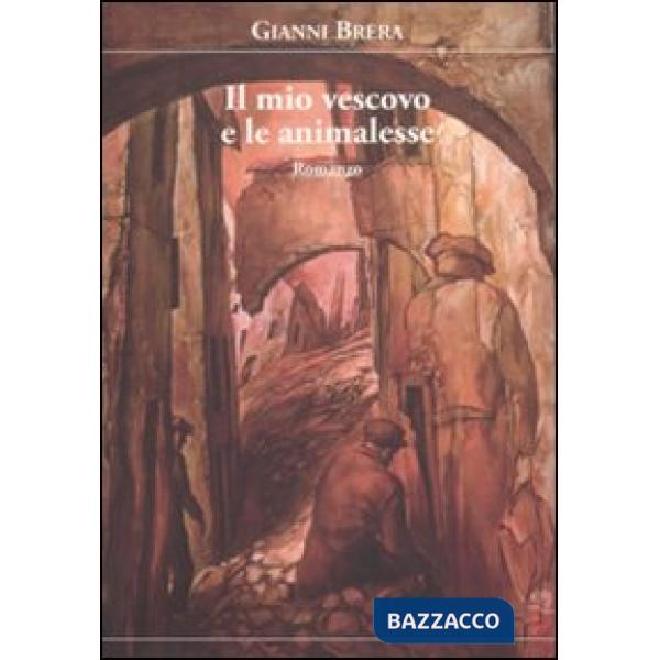 Mio vescovo e le animalesse (Il)