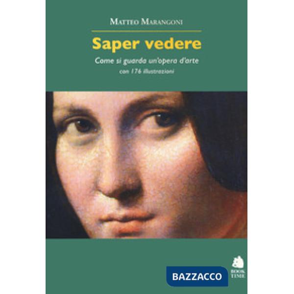Saper vedere. Come si guarda un'opera d'arte