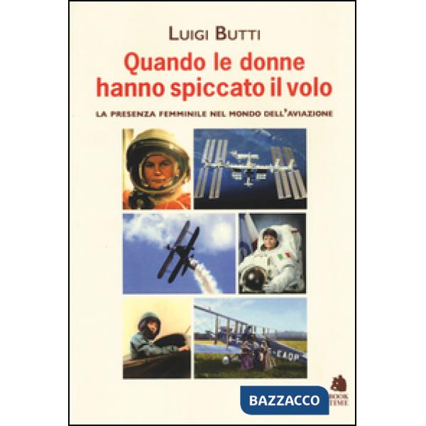 Quando le donne hanno spiccato il volo. La presenza femminile nel mondo dell'avi