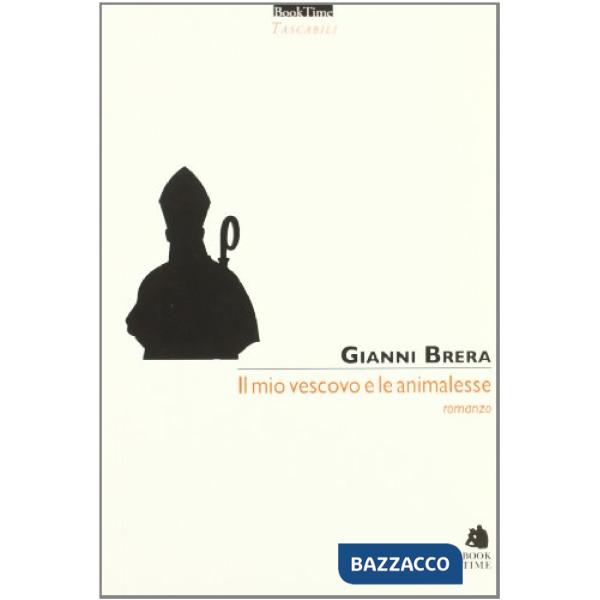 Mio vescovo e le animalesse (Il)
