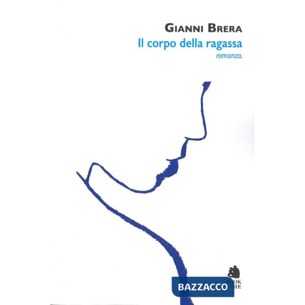 Corpo della ragassa (Il)