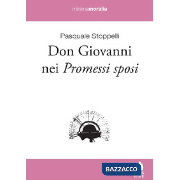 Don Giovanni nei Promessi sposi