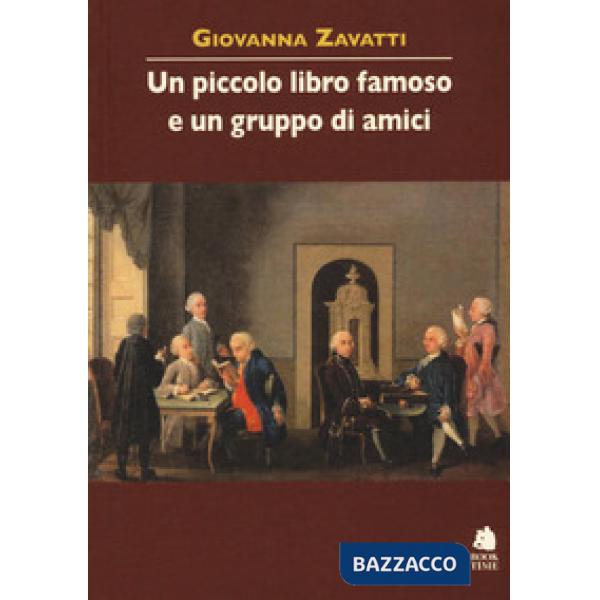 Piccolo libro famoso e un gruppo di amici (Un)