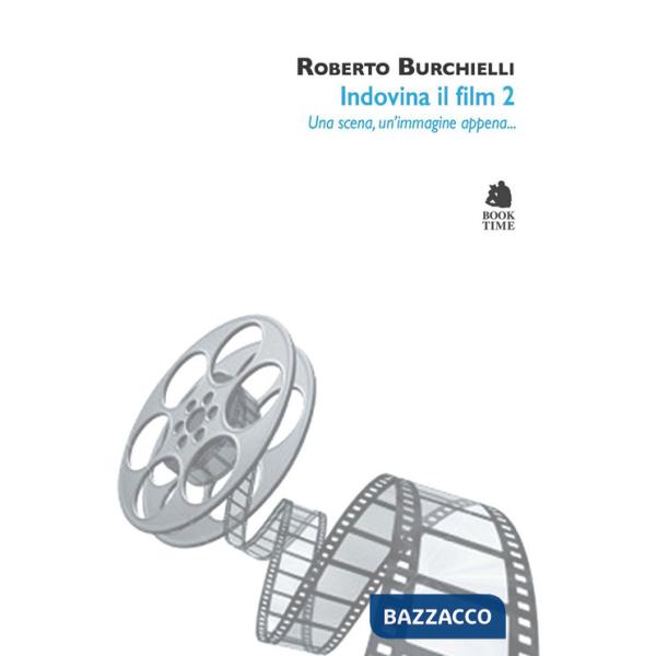 Indovina il film 2. Una scena, un'immagine appena...