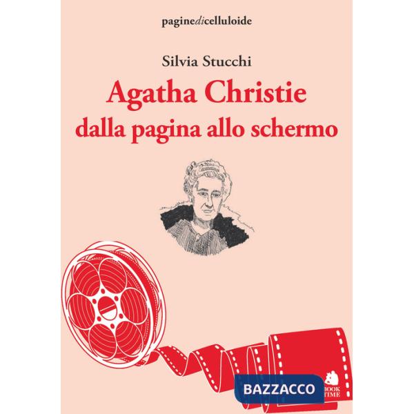 Agatha Christie dalla pagina allo schermo