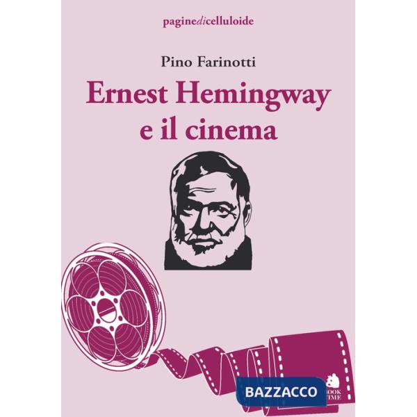Ernest Hemingway e il cinema