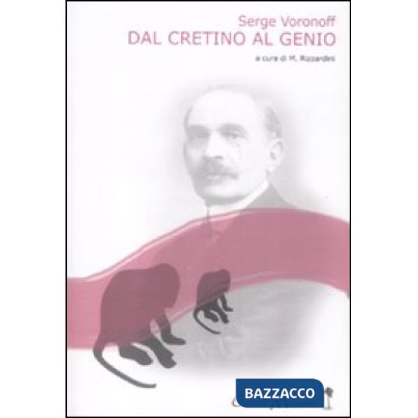 Dal cretino al genio