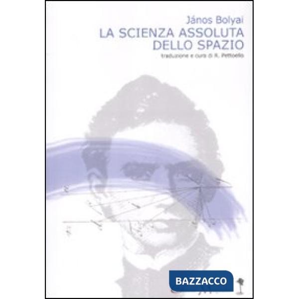 Scienza assoluta dello spazio (La)