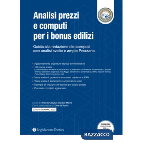 Analisi prezzi e computi per i bonus edilizi. Guida alla redazione dei computi con analisi svolte e ampio prezzario