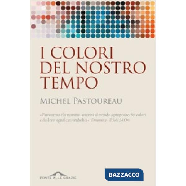 Colori del nostro tempo (I)