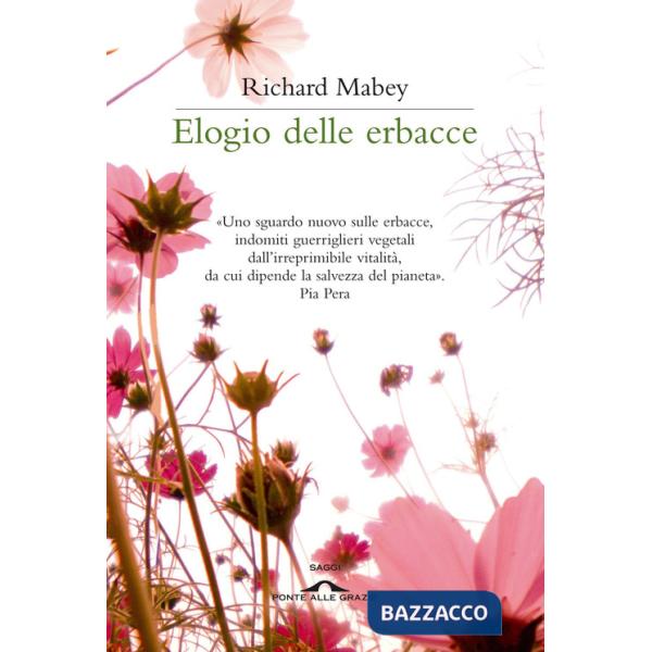 Elogio delle erbacce