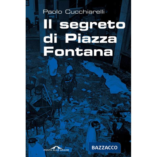 Segreto di Piazza Fontana (Il)