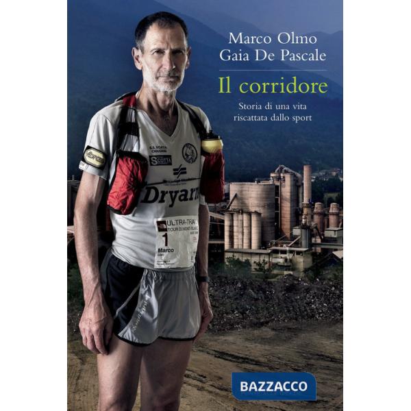 Corridore. Storia di una vita riscattata dallo sport (Il)