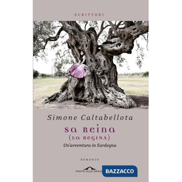 Reina (La regina). Un'avventura in Sardegna (Sa)