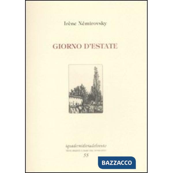 Giorno d'estate. Ediz. limitata