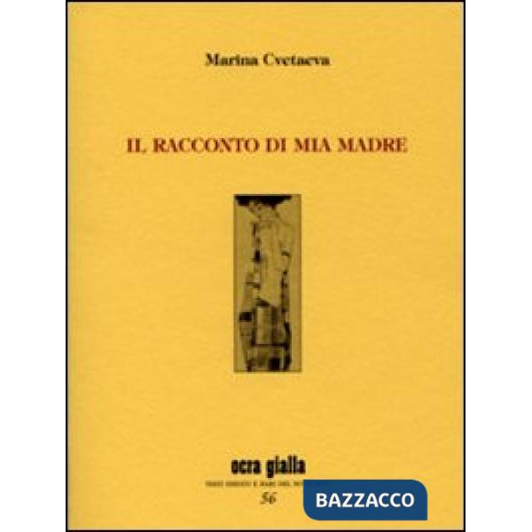Racconto di mia madre (Il)
