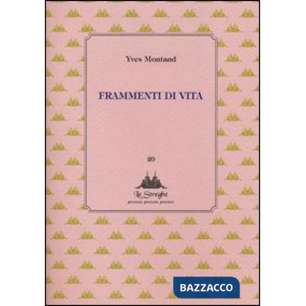 Frammenti di vita