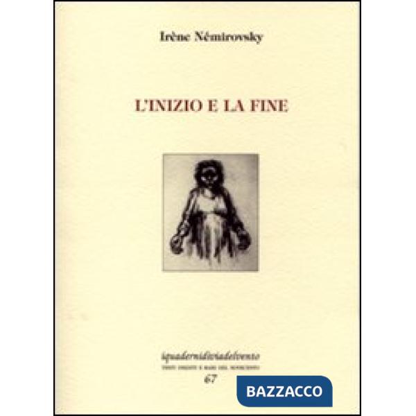 Inizio e la fine (L')