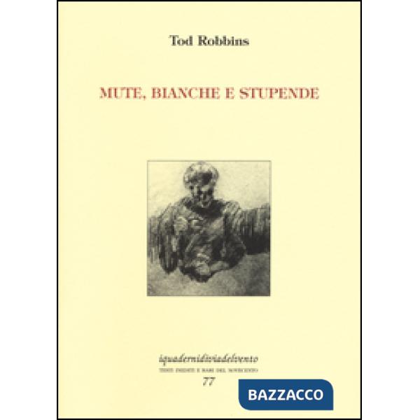 Mute, bianche e stupende