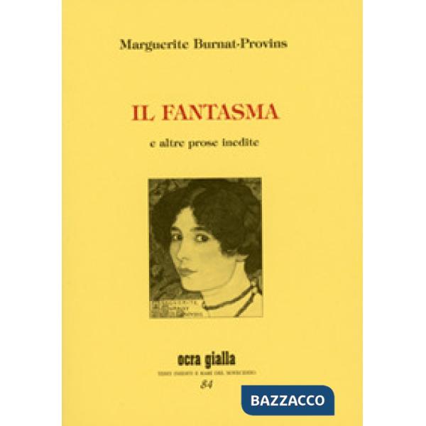 Fantasma e altre poesie inedite (Il)