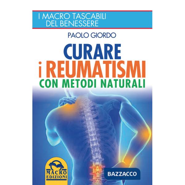 Curare i reumatismi con metodi naturali