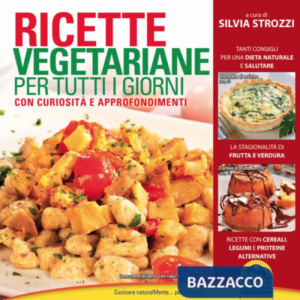 Ricette vegetariane per tutti i giorni