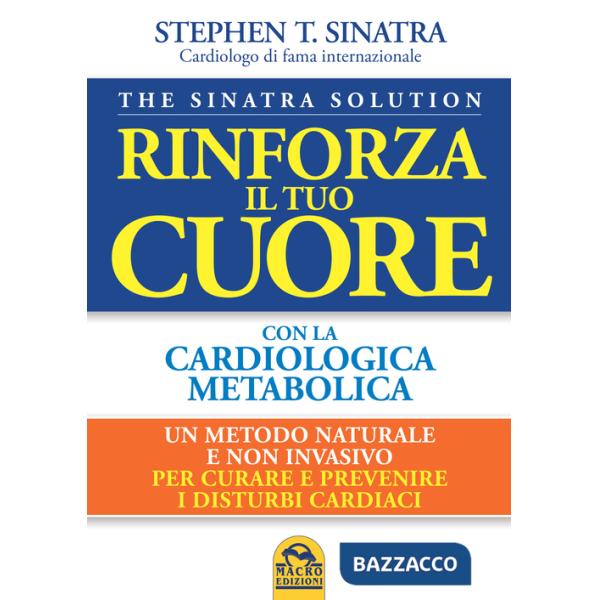 Rinforza il tuo cuore con la cardiologica metabolica