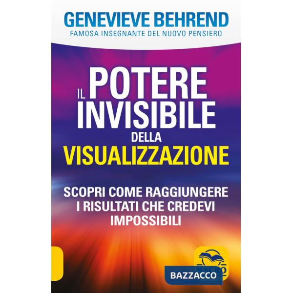 Potere invisibile della visualizzazione (Il)