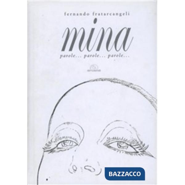 Mina. Parole... parole... parole