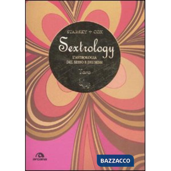 Toro. Sextrology. L'astrologia del sesso e dei sessi