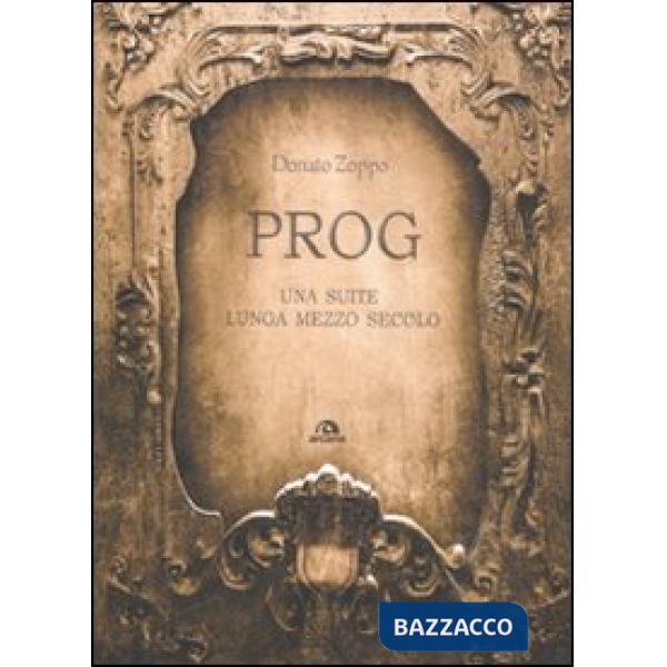 Prog. Una suite lunga mezzo secolo