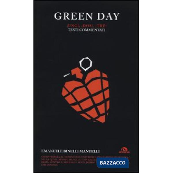 Green Day. Uno! Dos! Tré! Testi commentati
