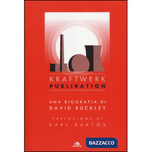 Kraftwerk. Publikation